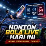 Bola Live Hari Ini: Jadwal, Skor, dan Hasil Terbaru